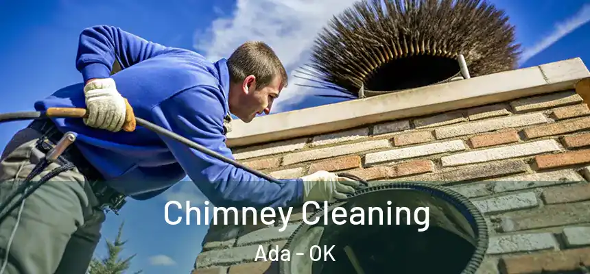  Chimney Cleaning Ada - OK